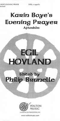 Egil Hovland: Karin Boye's Evening Prayer(Aftonba·n) (SATB a Cappella)