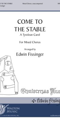 Come to the Stable (SATB a Cappella)