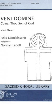 Mendelssohn: Veni Domine (SATB)