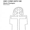 Edwin Fissinger: Incline Your Ear, and Come Unto Me (SATB)