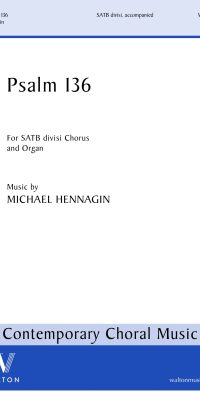Michael Hennagin: Psalm 136 (SATB)