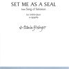 Edwin Fissinger: Set Me as a Seal (SATB)