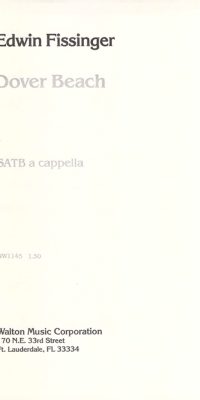 Edwin Fissinger: Dover Beach (SATB a Cappella)