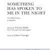Edwin Fissinger: Something Has Spoken to Me in the Night (SATB a Cappella)