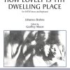 Brahms: How Lovely Is Thy Dwelling Place (TTBB) (SATB)