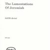 Knut Nystedt: The Lamentations of Jeremiah (SATB Divisi)