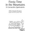 E.E. Rosaenz: Fiesta Time in the Mountains (SATB a Cappella)