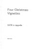 Fissinger_Bonnette: Four Christmas Vignettes (SATB a Cappella)