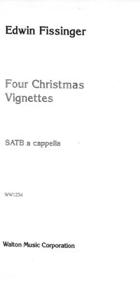 Fissinger_Bonnette: Four Christmas Vignettes (SATB a Cappella)