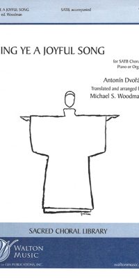 Dvorak: Sing Ye a Joyful Song (SATB)