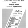 Brahms: fuerest Cool, Thou fuerest Quiet (SATB a Cappella)
