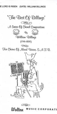 William Billings: The Lord Is Risen (SATB a Cappella)