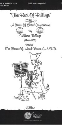 William Billings: Chester and America - 1770 (SATB a Cappella)
