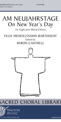 Mendelssohn: Am Neujahrstage (SATB)