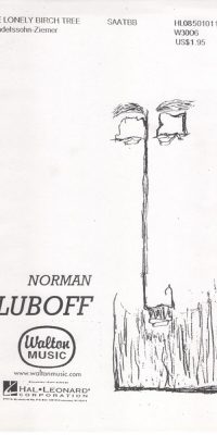 Norman Luboff: The Lonely Birch Tree (SATB)