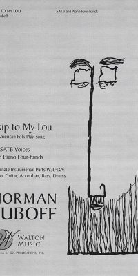Skip to My Lou (SATB and Piano, 4-Hands)