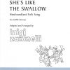 She's like the Swallow (SATB)