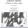Jacob Arcadelt: The White-Breasted Lovely Swan (SATB)