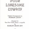 Poor Lonesome Cowboy (SSAA a cappella)