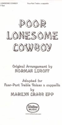 Poor Lonesome Cowboy (SSAA a cappella)