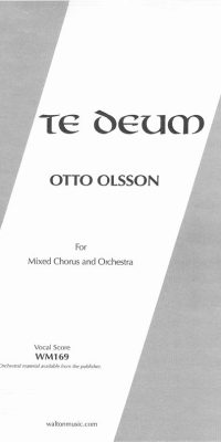 Otto Olsson: Te Deum (SATB)