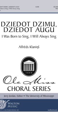 Dziedot Dzimu, Dziedot Augu (SATB a Cappella)