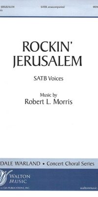 Rockin' Jerusalem! (SATB a Cappella)