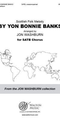 By Yon Bonnie Banks (SATB a Cappella)