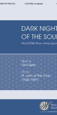 Ola Gjeilo: Dark Night of the Soul