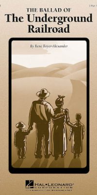 The Ballad of the Underground Railroad