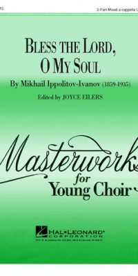 Bless the Lord, O My Soul (Op. 37, No. 2)