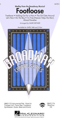 Footloose Medley from the Broadway Musical (Set)
