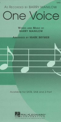 Barry Manilow: One Voice (SAB)