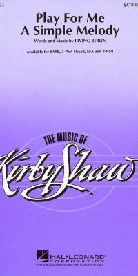 Play fuer me a simple melody