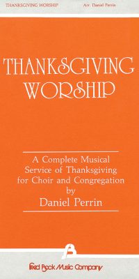 Thanksgiving Worship (SATB)
