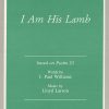 I Am His Lamb (SATB)