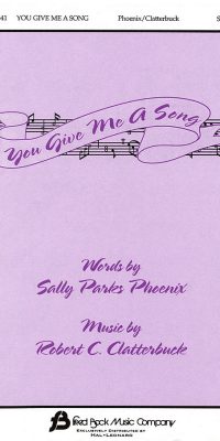 You Give Me A Song (SATB)
