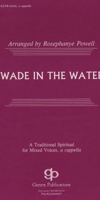 Wade In The Water (SATB)