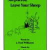 Shepherds, Leave Your Sheep (SATB)