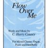Flow Over Me (SATB)