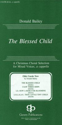 The Blessed Child (SATB)