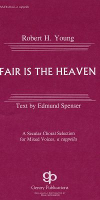 Fair Is The Heaven (SATB)
