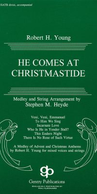 He Comes At Christmaide (SATB)