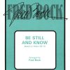 Be Still and Know (SATB)