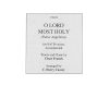 Frank: O Lord Most Holy Panis Angelicus (SATB)