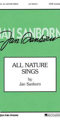 All Nature Sings (SATB)