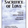 Crifice Of Love (SATB)