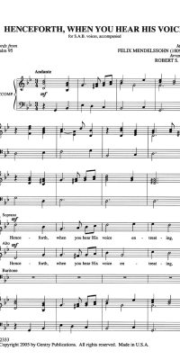 Henceforth, When You Hear His Voice