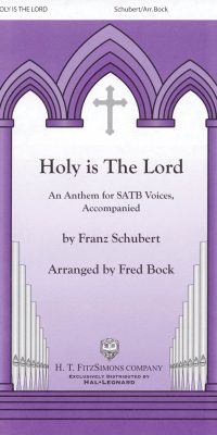 Holy Is The Lord