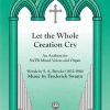 Let The Whole Creation Cry